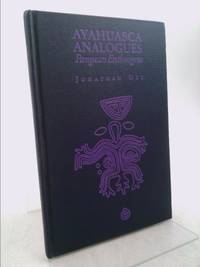 Ayahuasca Analogues - Pangaean Entheogens by Jonathan Ott - 1994