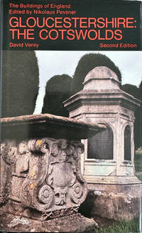 Gloucestershire, Volume I: The Cotswolds (The Buildings of England)