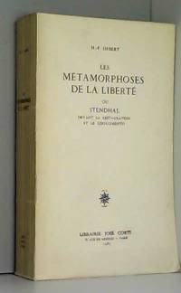 H.-F. Imbert. Les Métamorphoses de la liberté ou Stendhal devant la Restauration et le...