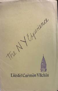 THE N Y EXPERIENCE: LUZ DEL CARMEN VILCHIS ESQUIVEL