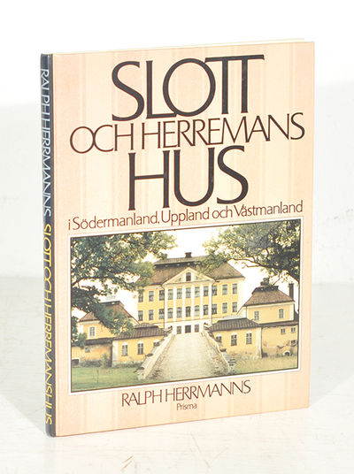 Slott och herremanshus i Södermanland, Uppland…