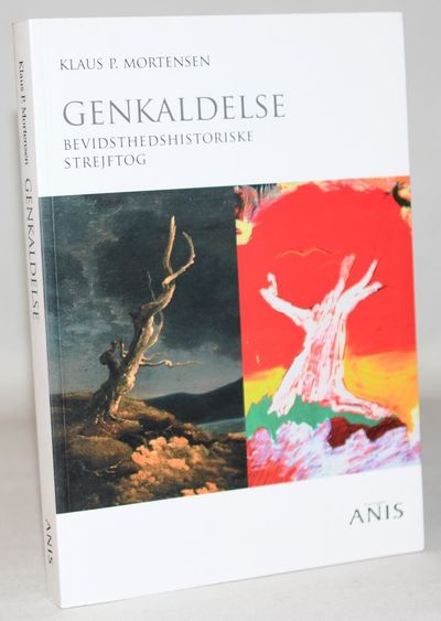 Genkaldelse - Bevidsthedshistoriske strejftog.