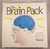 The Brain Pack An interactive, Three-dimensional exploration of the mysteries of