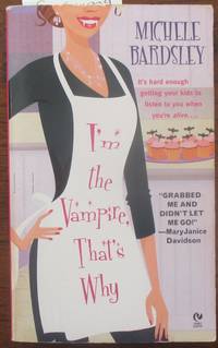 image of I'm the Vampire, That's Why