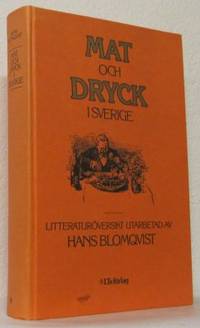 Mat och dryck i Sverige. Litteraturöversikt.