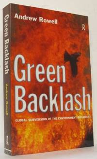 Green Backlash. Global Subversion of the…
