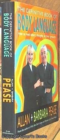 Definitive Book of Body Language&amp;#11;The Definitive Book of Body Language by Pease, Allan & Pease, Barbara - 2004