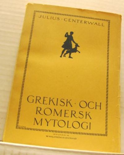 Grekisk och romersk mytologi. Ordbok.