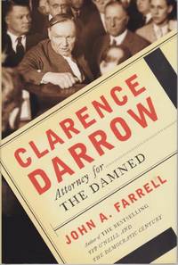 image of CLARENCE DARROW Attorney for the Damned