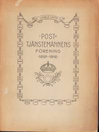Posttjänstemännens förening 1891-1916. Minnesblad…