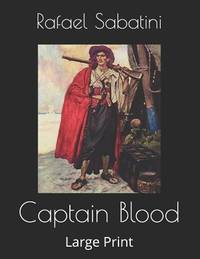 image of Captain Blood : Large Print