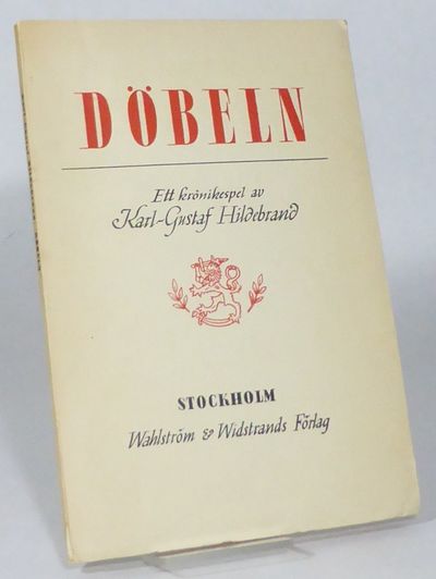 Döbeln. Ett krönikespel.