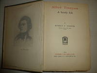 Alfred Tennyson:  a Saintly Life