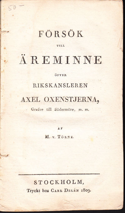 Försök till äreminne öfver rikskansleren Axel…