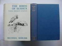 image of The Birds of Sussex - Their Present Status