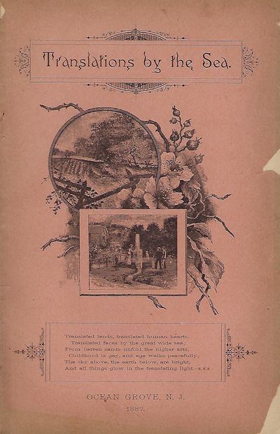 TRANSLATIONS BY THE SEA: EIGHTEENTH ANNUAL REPORT OF THE PRESIDENT OF THE OCEAN GROVE CAMP- MEETING ASSOCIATION OF THE METHODIST EPISCOPAL CHURCH
