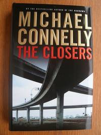 The Closers by Michael Connelly - First edition first printing - from Scene of the Crime Books, IOBA (SKU: 16986)