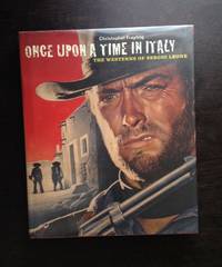 image of ONCE UPON A TIME IN ITALY: THE WESTERNS OF SERGIO LEONE