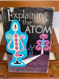 Explaining the Atom