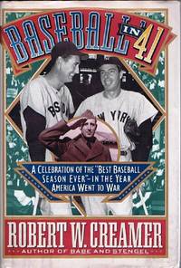 Baseball in '41  A Celebration of the "Best Baseball Season Ever"