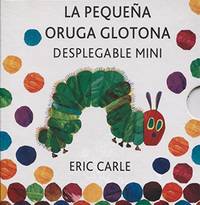 Eric Carle Spanish: La pequena oruga glotona mini desplegable