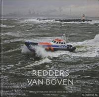 Redders van boven. Luchtfotografie van de KNRM in actie by Herman IJsseling - Hardcover - 2014 - from Klondyke (SKU: 00203456)