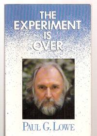 cover of The Experiment is Over