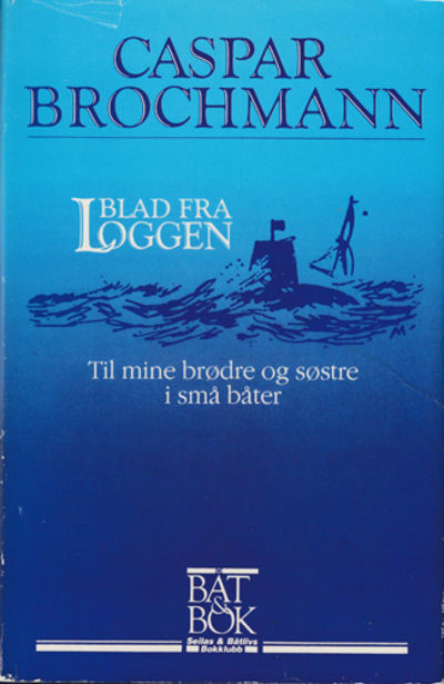 Blad fra loggen. Til mine brødre og søstre i små…