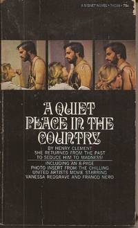 A Quiet Place in the Country (Movie Tie-in) de Clement, Henry - 1969