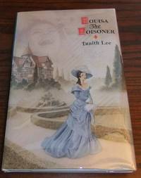Louisa the Poisoner by Tanith Lee - Signed First Edition - 1995 - from Dark Hollow Books ® (SKU: 004477)