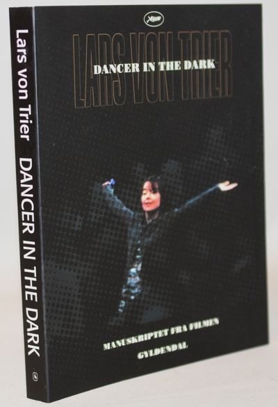 Dancer in the dark.