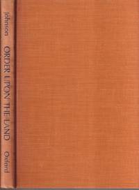 Order Upon The Land: The Us. Rectangular Land Survey And The Upper  Mississippi Country U. s.