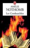 Les Combustibles by Nothomb Amélie - 2001