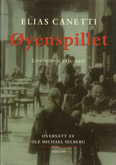 Øyenspillet. Livshistorie 1931-1937. Oversatt av…