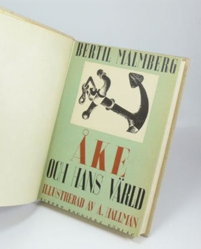 Åke och hans värld. [...] Med teckningar av Adolf…