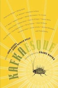 Kafkaesque : Stories Inspired by Franz Kafka
