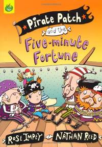 Pirate Patch: Pirate Patch and the Five-minute Fortune