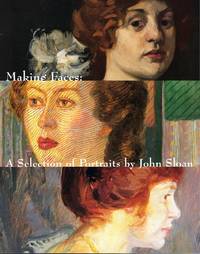 Making Faces: A Selection of Portraits by John Sloan