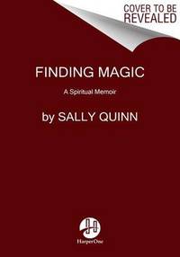 image of Finding Magic: A Spiritual Memoir