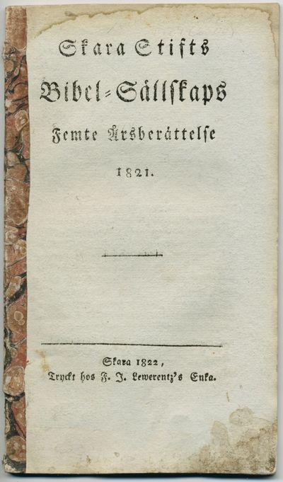 Skara stifts bibel-sällskaps femte årsberättelse…