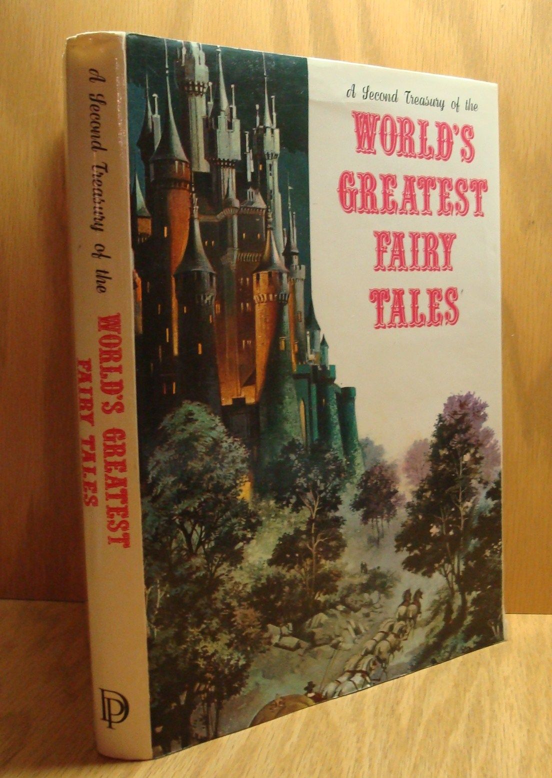 A Second Treasury of the World's Greatest Fairy Tales by Helen