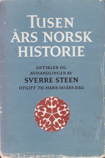 Tusen års norsk historie. Artikler og…