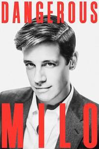 Dangerous by Milo Yiannopoulos - 2017