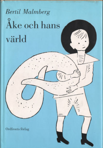 ÅKE OCH HANS VÄRLD.