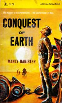 Conquest of Earth by Banister, Manly - 1957