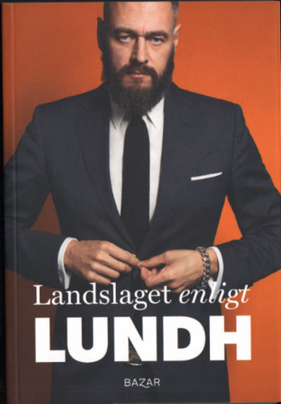 LANDSLAGET ENLIGT LUNDH.