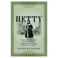 Hetty: The Genius and Madness of Americas First Female Tycoon (Hardcover)