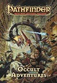 Pathfinder Roleplaying Game: Occult Adventures by Jason Bulmahn - 2015-06-03