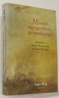 Minnet regngardinen genombryter. En studie av…