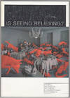 Is Seeing Believing? The Real, The Surreal, The Unreal in Contemporary Photography